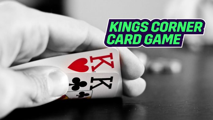 Kings Corner Card Game