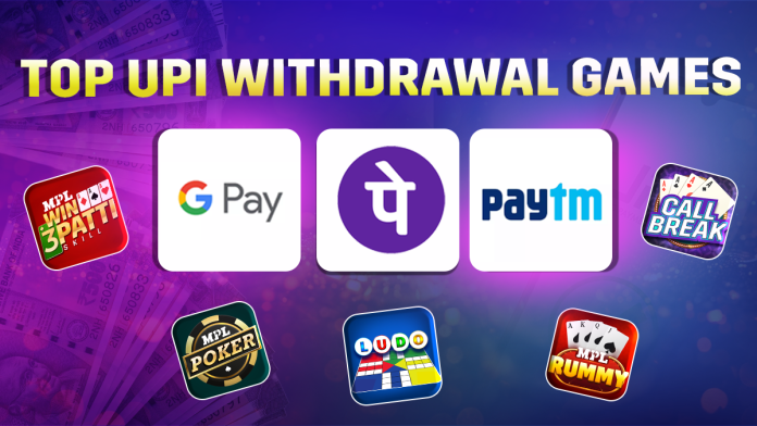 UPI Withdrawal Games